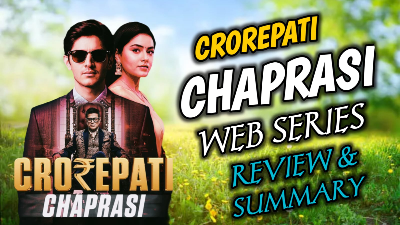 Crorepati Chaprasi Kuku TV Web Series Review & Summary