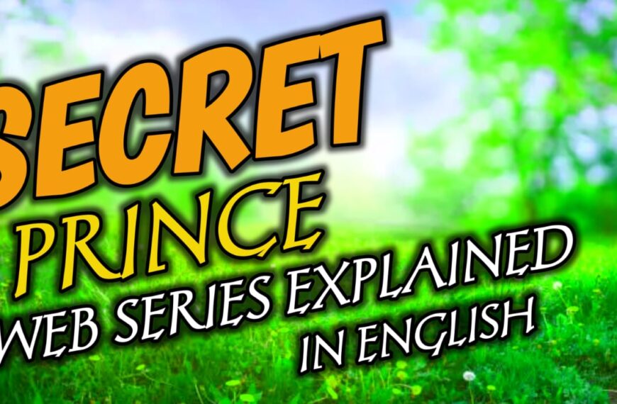 Secret Prince Kuku TV Web Series Exeplained & Full Story In English